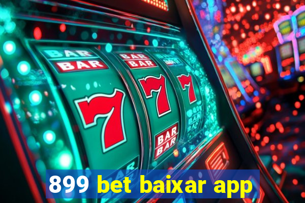 899 bet baixar app